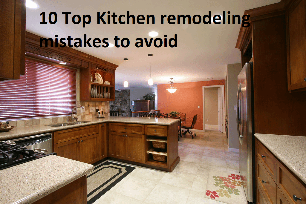 10 Common Kitchen Remodeling Mistakes to Avoid