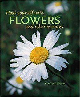 HEAL YOURSELF WITH FLOWERS AND OTHER ESSENCES