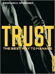 Trust - The Best way to Manage